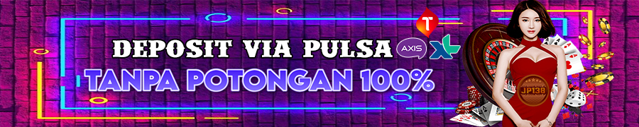 Deposit Pulsa Tanpa Potongan 100%